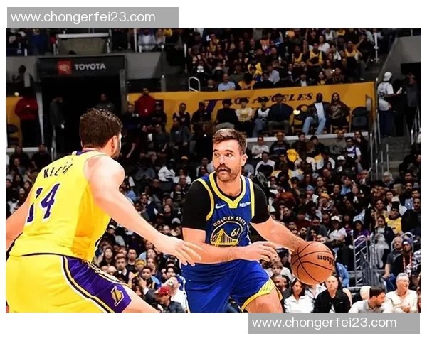 勇士99-105不敌湖人 球员评价:4人优秀,霍福德及格,6人低迷 勇士99-105不敌湖人 球员评价:4人优秀,霍福德及格,6人低迷